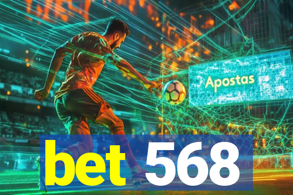 bet 568